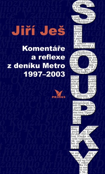 Sloupky Jiřího Ješe 1997-2003